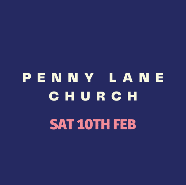 Penny Lane Church - Feb 2024