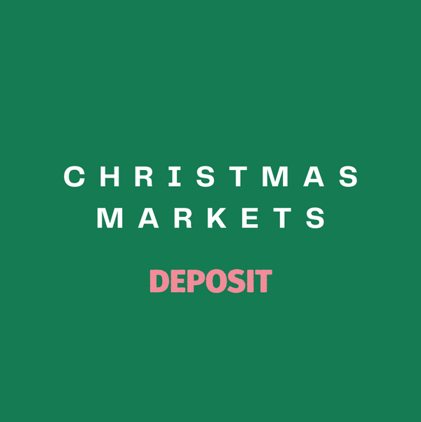 Christmas Market - Deposit