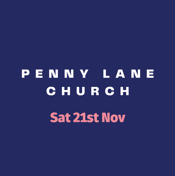 Penny Lane Church Xmas - 21st Nov 2026
