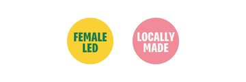 Two circle badges that say; 'Female-led' and 'Locally made'